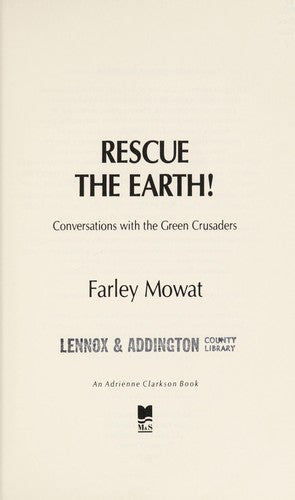 Rescue the Earth: Conversations with the Green Crusaders