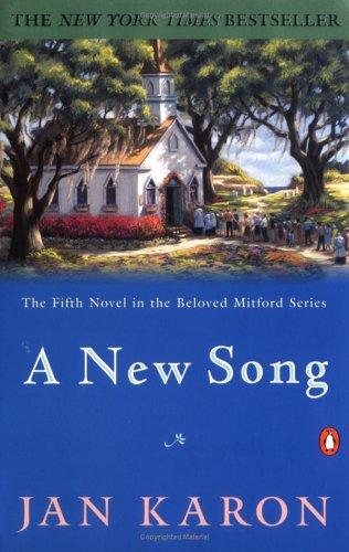 A New Song: The Fifth Book in the Mitford Years Series