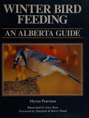 Winter Bird Feeding An Alberta Guide