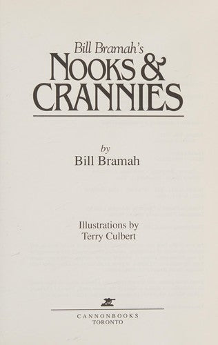 BILL BRAMAH'S NOOKS & CRANNIES