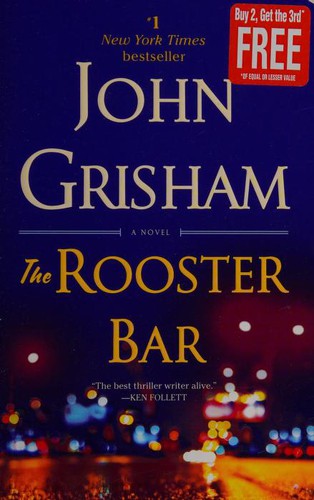 The Rooster Bar: A Novel