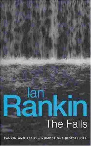 The Falls (Inspector Rebus #12)