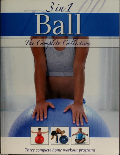 3 in 1 Ball: The Complete Collection