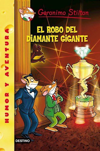 Geronimo Stilton #44: The Giant Diamond Robbery