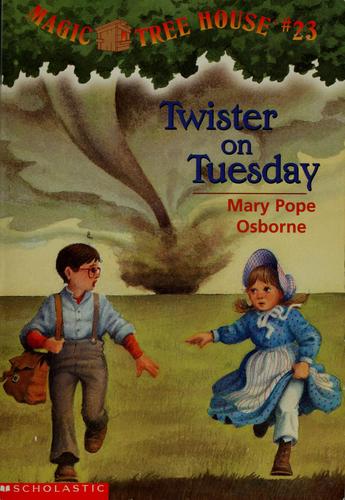 Twister on Tuesday (Magic Treehouse #23)