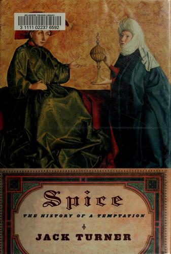 Spice: The History of a Temptation