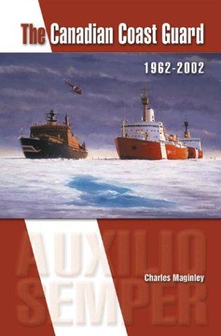 The Canadian Coast Guard, 1962-2002