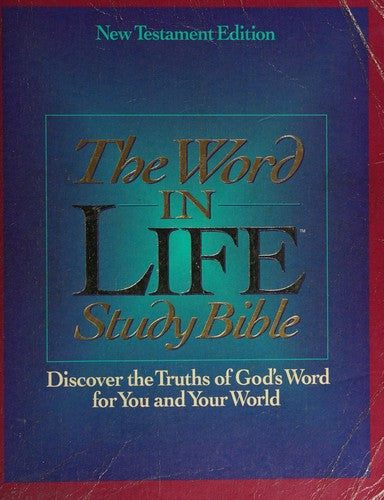 The Word in Life Study Bible -  NKJV and NRSV