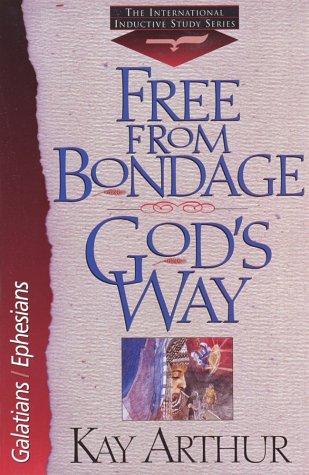 Free from Bondage God's Way