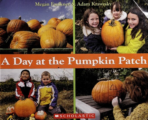 A Day at the Pumpkin Patch