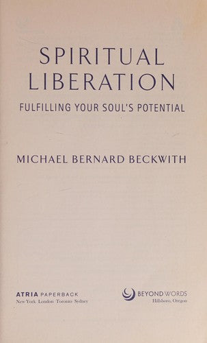 Spiritual Liberation: Fulfilling Your Soul's Potential