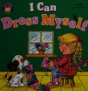I Can Dress Myself