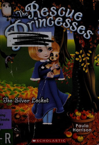 The Rescue Princesses #9: The Silver Locket