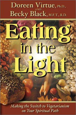 Eating in the Light