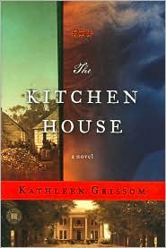 The Kitchen House: A Novel