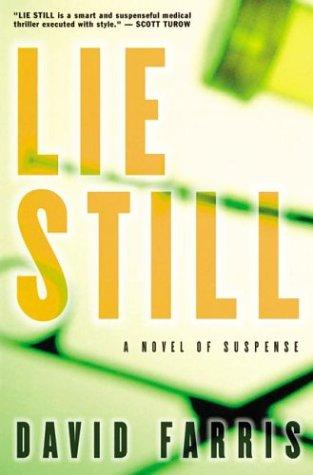 Lie Still