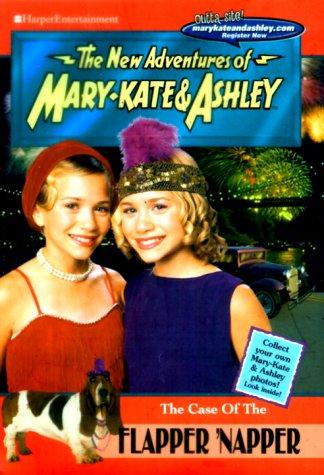 New Adventures of Mary-Kate & Ashley #21: The Case of the Flapper 'Napper