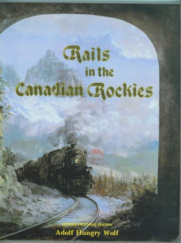 Rails in the Canadian Rockies