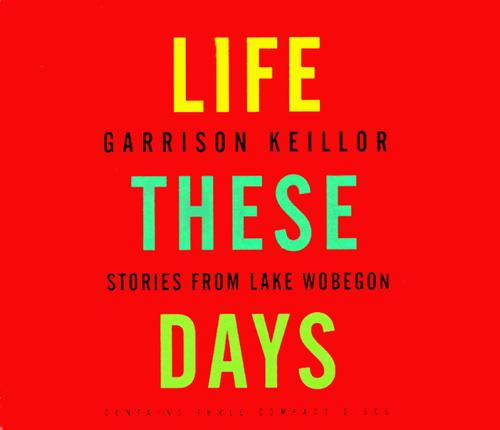 Lake Wobegon Days