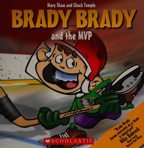 Brady Brady and the MVP