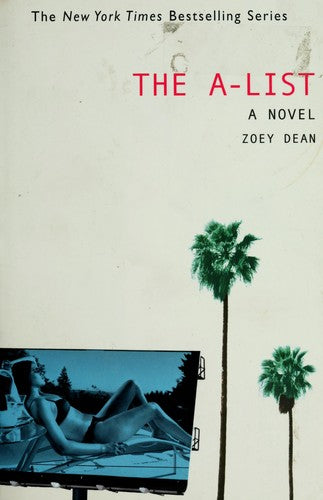 The A-List: A Novel