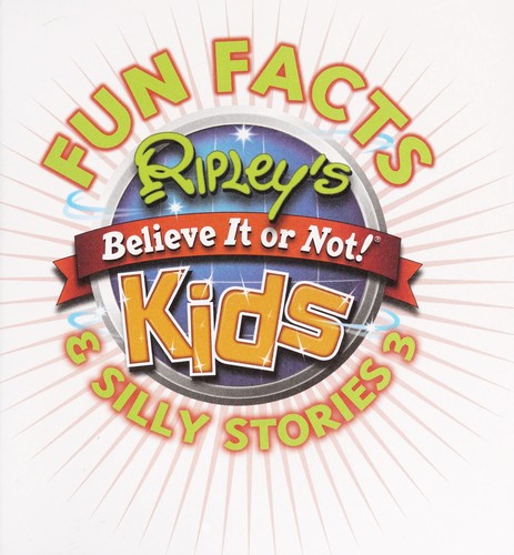 Ripley's Fun Facts & Silly Stories 3