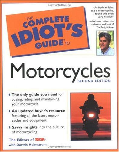 Complete Idiot's Guide to Motorcycles