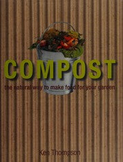 Compost: The Gardener's Essential Compost and Recycling Bible