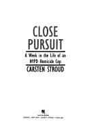 Close Pursuit