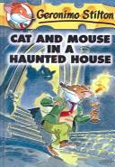 Geronimo Stilton #3: Cat and Mouse in a Haunted House