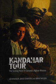 Kandahar Tour: The Turning Point In Canada's Afghan Mission