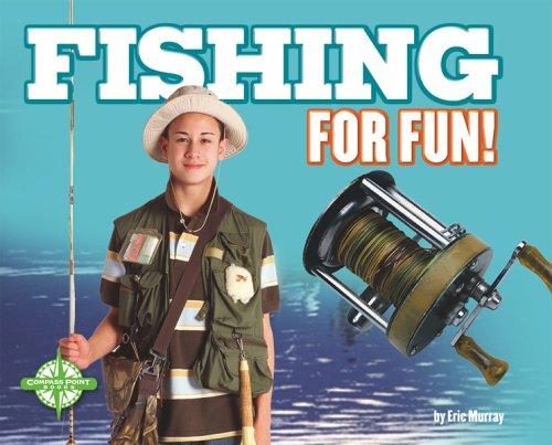 Fishing for Fun!