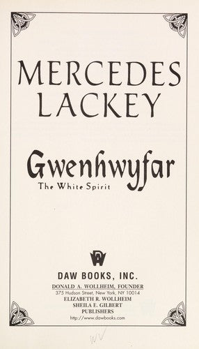 Gwenhwyfar: The White Spirit (A Novel of King Arthur)
