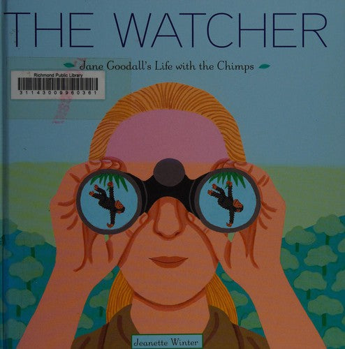 The Watcher: Jane Goodall's Life with the Chimps