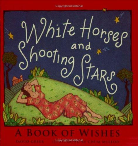 White Horses and Shooting Stars