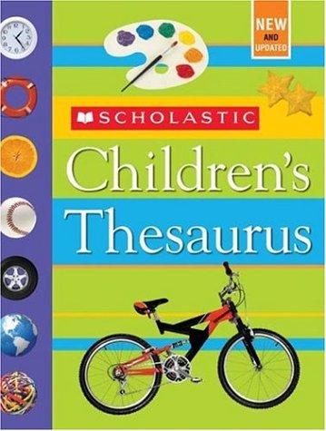 Scholastic Children's Thesaurus (Revised Edition)