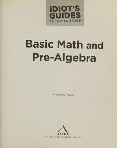 Basic Math and Pre-Algebra: Tutorial and Practice Problems