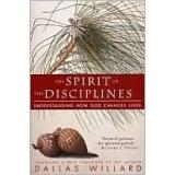 The Spirit of the Disciplines