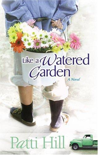 Like A Watered Garden