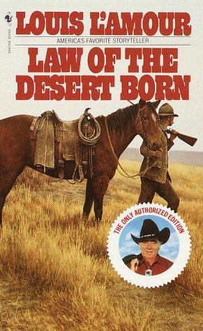 Law of the Desert Born: Stories