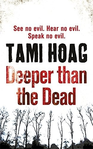 Deeper Than the Dead