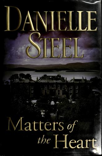 Matters of the Heart: A Novel
