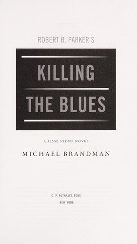 Robert B. Parker's Killing the Blues