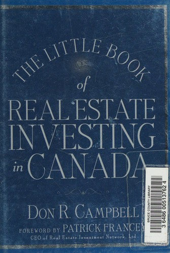 The Little Book of Real Estate Investing in Canada