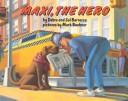 Maxi, the Hero