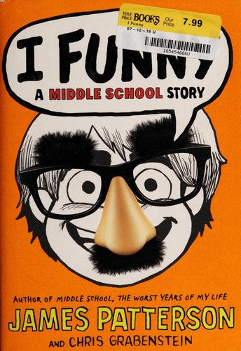 I Funny: A Middle School Story