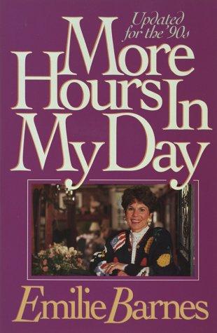 More Hours in My Day Barnes Emilie