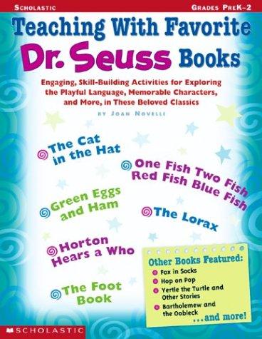 Teaching with Favorite Dr. Seuss Books