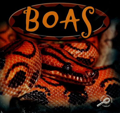 Boas (Amazing Snakes)