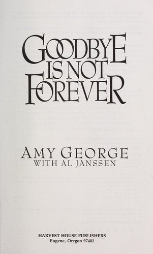Goodbye Is Not Forever